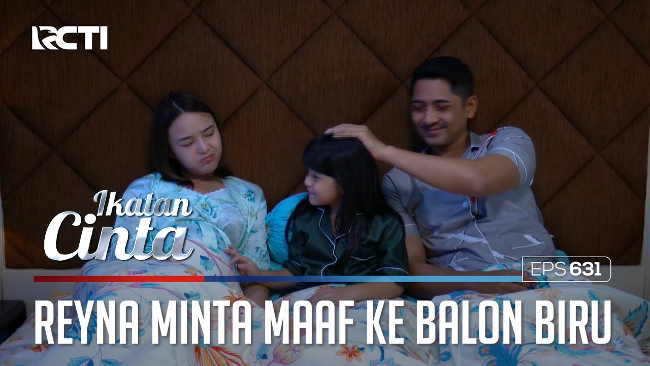GEMUSH😘😘 REYNA CERITA SOAL KEHILANGAN DIRINYA😍 | IKATAN CINTA