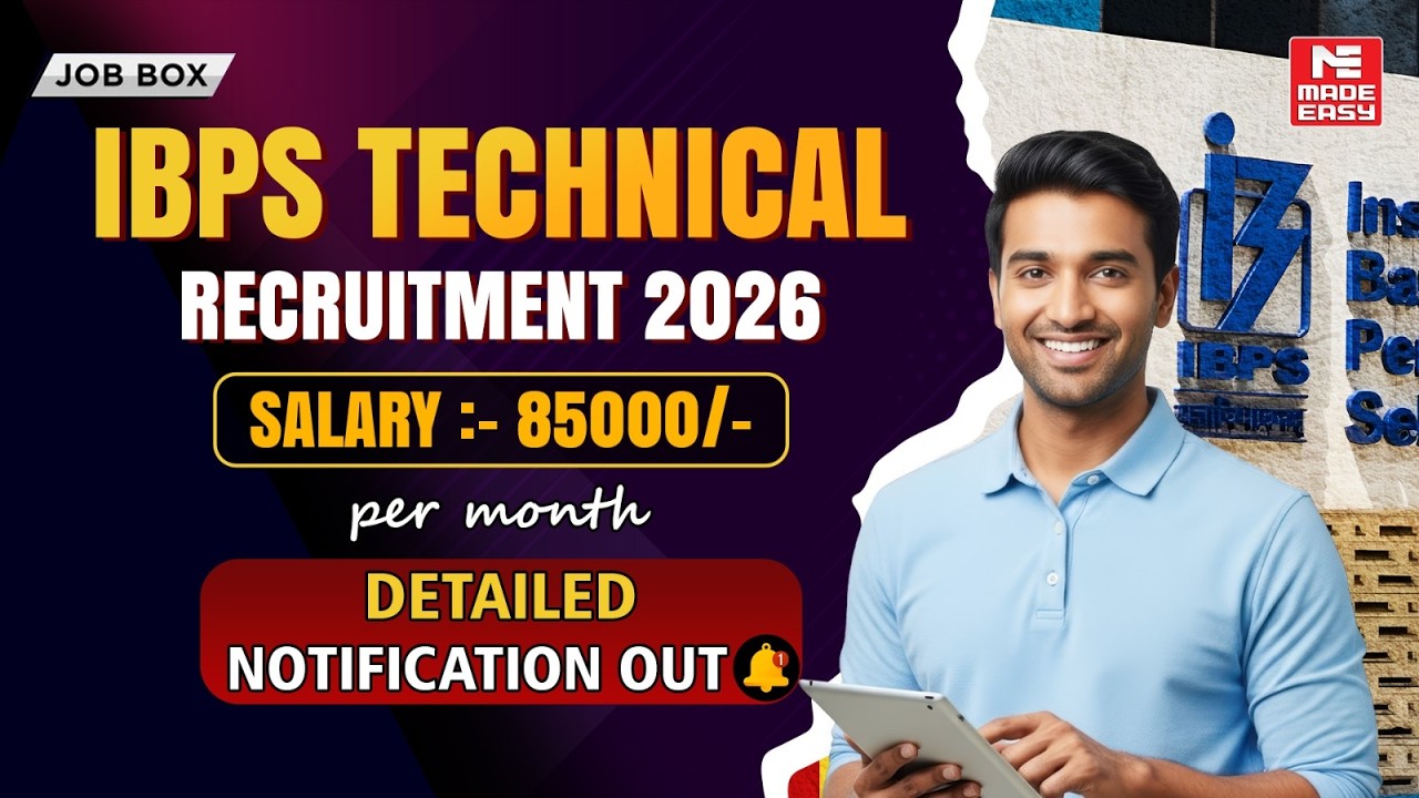 IBPS SO Recruitment 2026 | IT Officer Vacancy | Notification, Eligibility & Selection Process!
