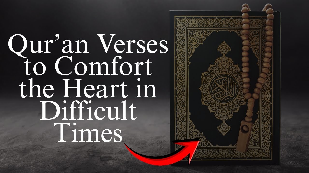Qur&rsquo;an Verses That Bring Peace to a Hurting Heart ❤️&zwj;🩹