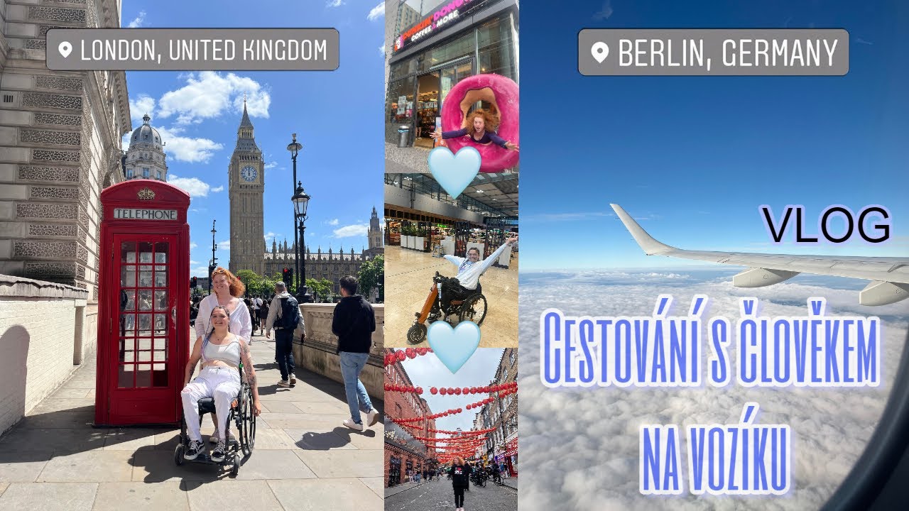 Jaké je cestovaní s člověkem na vozíku? // VLOG z Berlína a Londýna