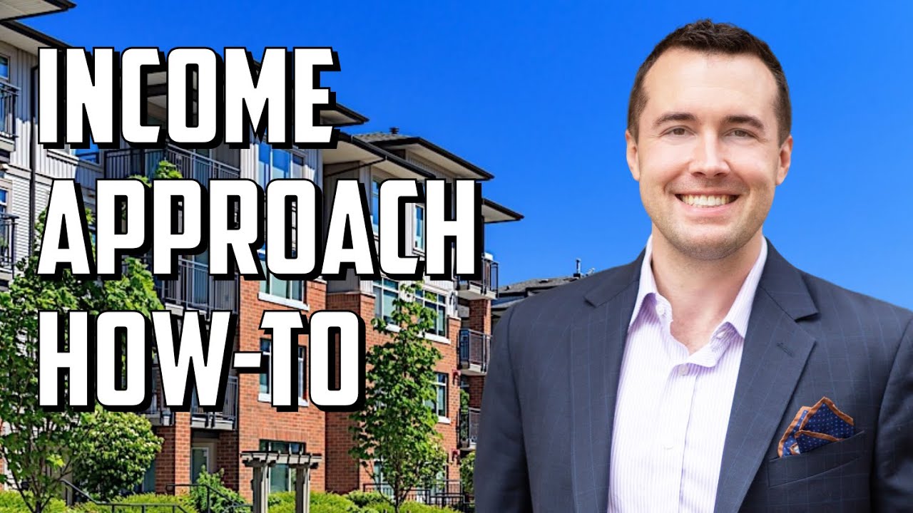 Valuing Real Estate With The Income Approach (Determine Market Value for Commercial Real Estate)