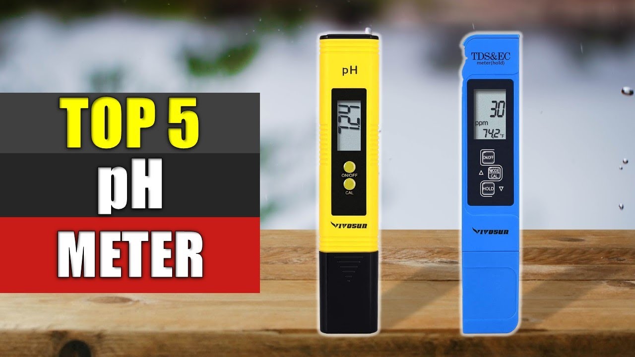 pH Meter : Top 5 Best pH Meter 2022