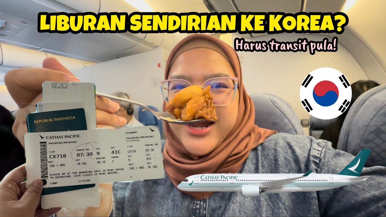 Liburan Ke Korea Sendirian? Siapa Takut! | NONACULINARY 