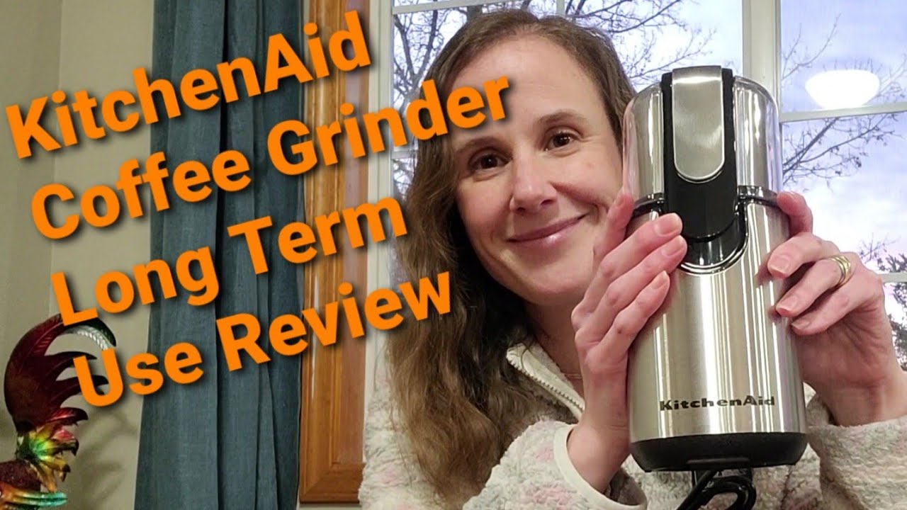 KitchenAid Coffee Grinder Long Term Use Review