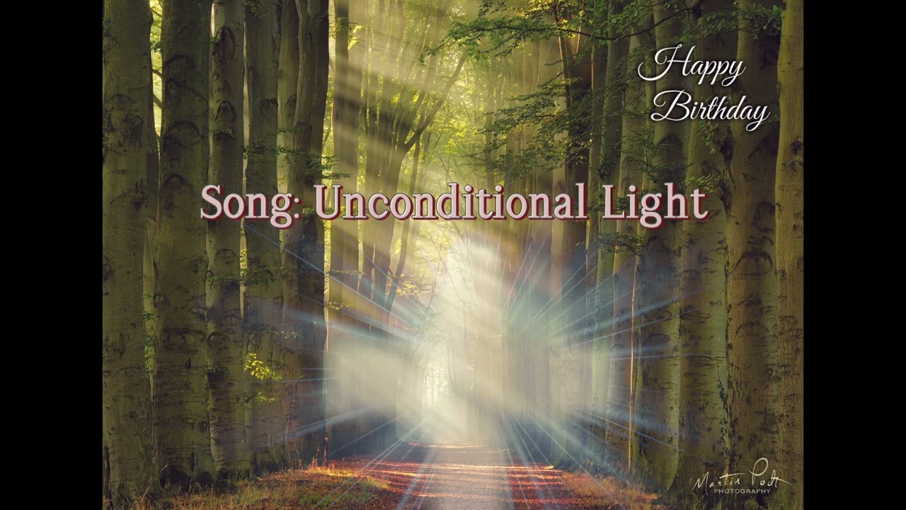 Unconditional Light - Love Song