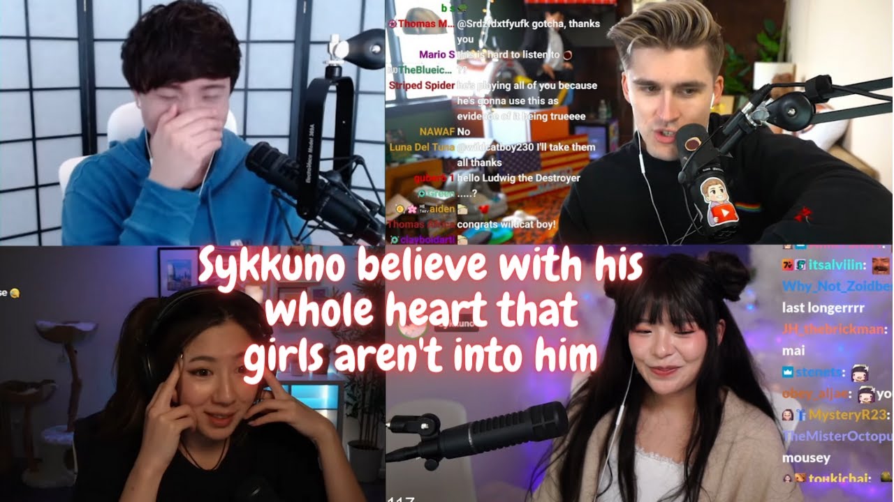 Ludwig knows too well about Girls aren't into Sykkuno.