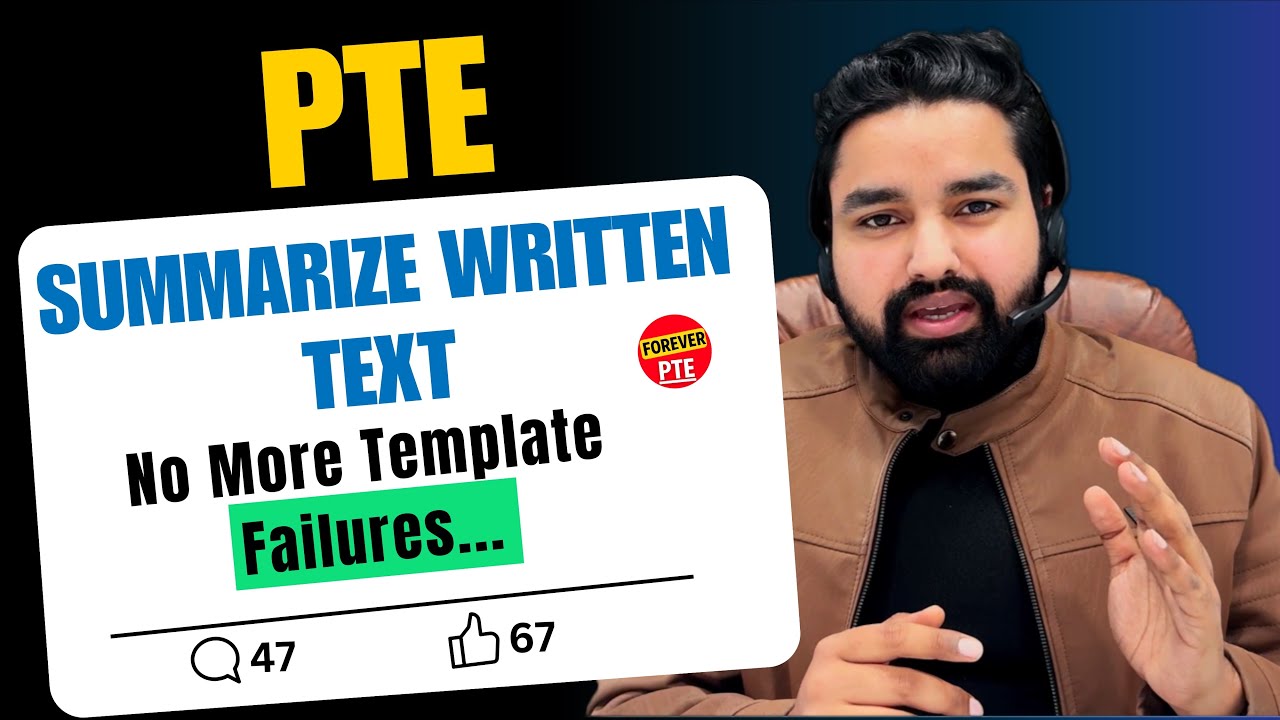 PTE Summarize Written Text | Forever PTE 
