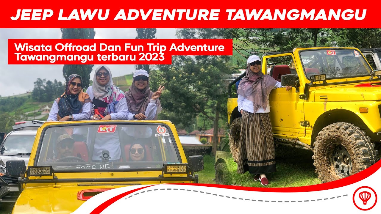 JEEP LAWU TOUR & ADVENTURE TAWANGMANGU KARANGANYAR