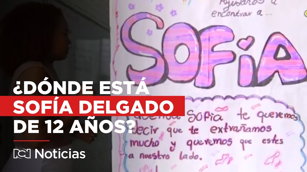 ¿Dónde está Sofía?: Su familia clama por el pronto regreso de la pequeña de 12 años