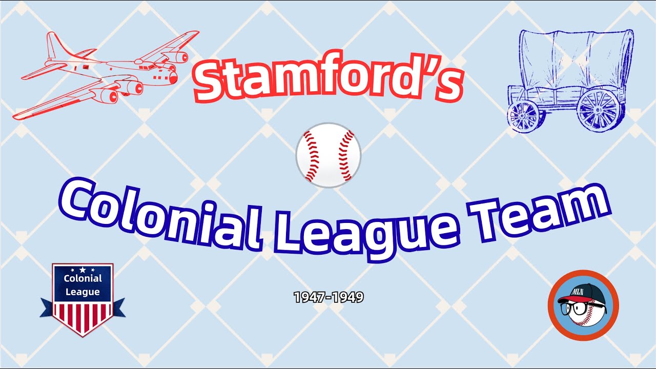 Stamford's Colonial League Team