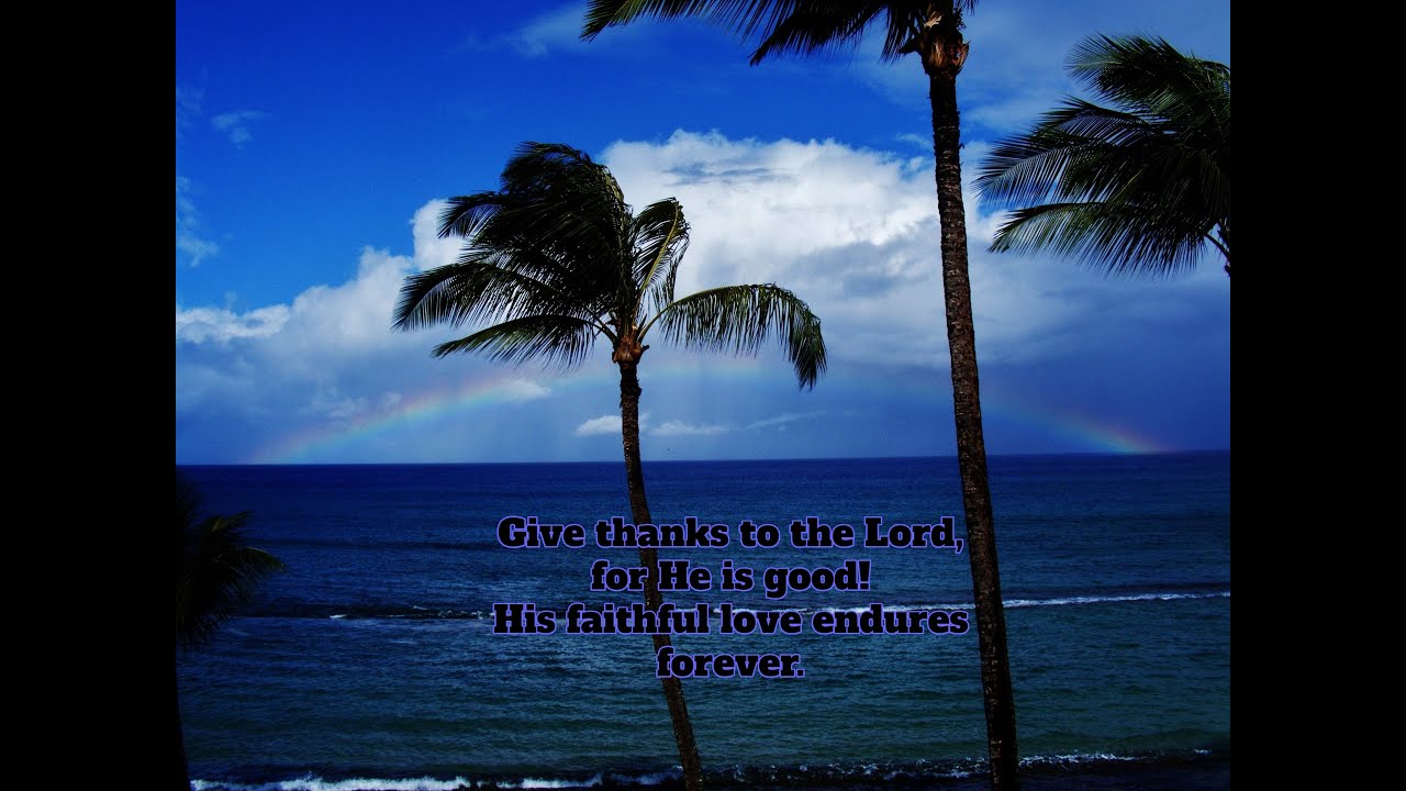 The love of God by Selah,  Maui