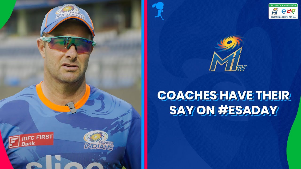 Our Coaches on #ESADay's impact | Mumbai Indians