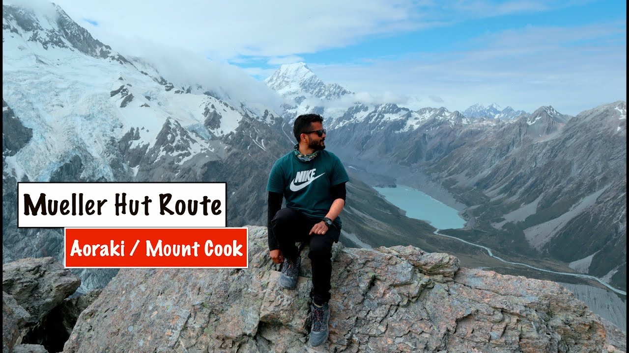 New Zealand South Island - Episode 13 | Mueller Hut Route | Mueller Hut | Sealy Tarns.