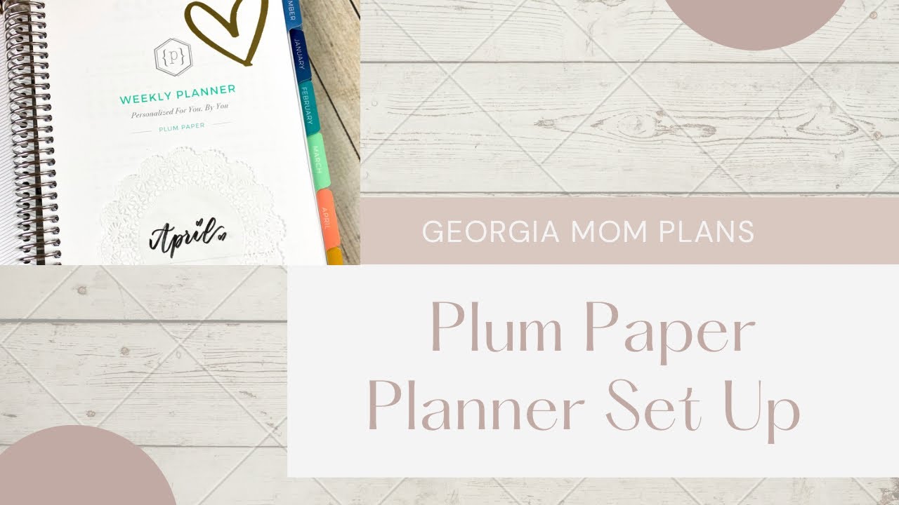 New Planner Set Up | Plum Paper Vertical Priorities