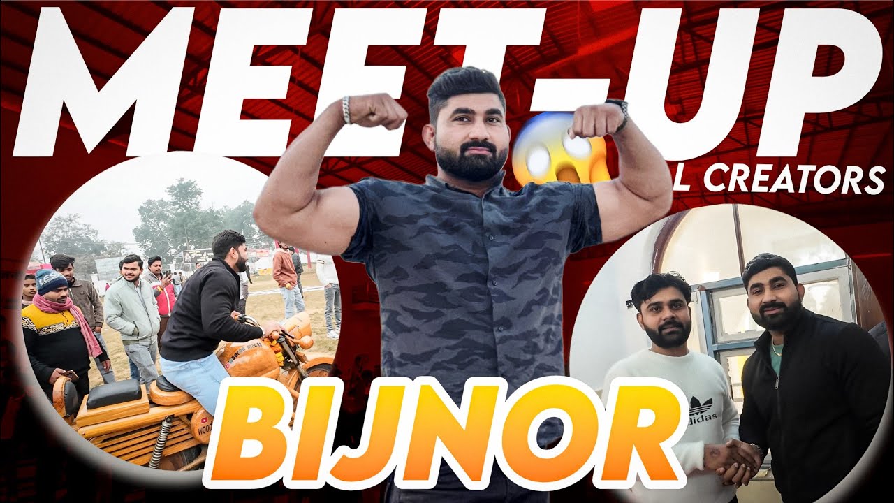 Bijnor Meet-Up 😱 | Local Creators Se Mulakaat | Full Vlog