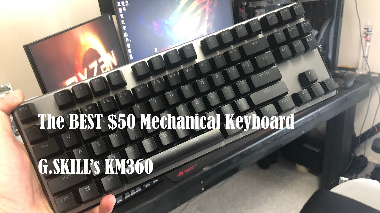 G.SKILL's KM360 is the Ultimate $50 Mechanical Keyboard