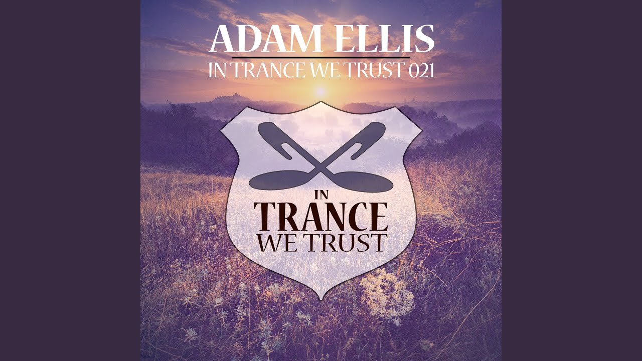 In Trance We Trust 021 Continuous Mix