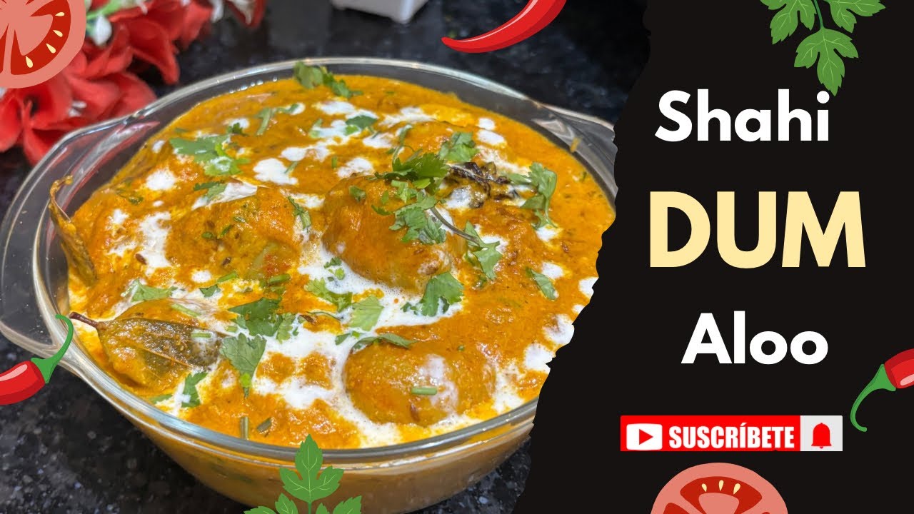  “शाही दम आलू रेसिपी | होटल स्टाइल Shahi Dum Aloo | मलाईदार आलू की सब्ज़ी । Creamy Dum Aloo Recipe”।