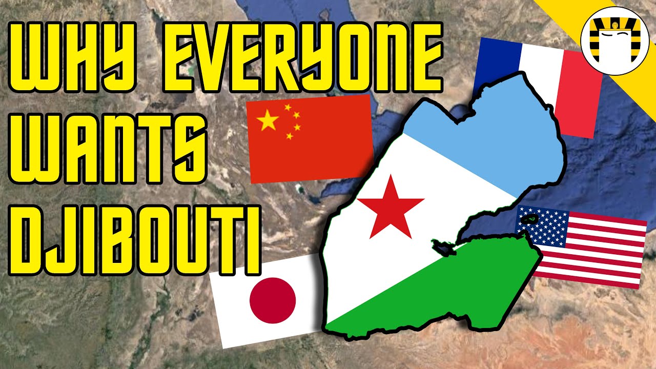 Why Everyone is Building Military Bases in Djibouti