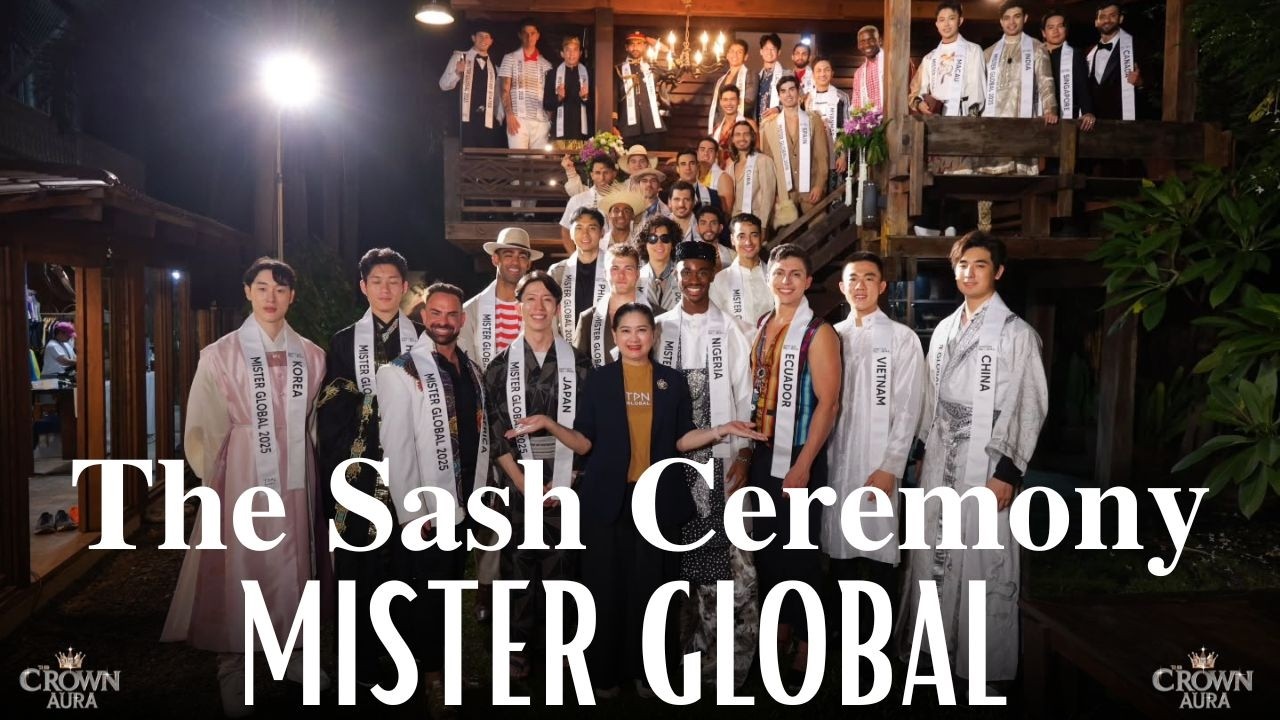 Sash Ceremony Mister Global 2025 By The Crown Aura