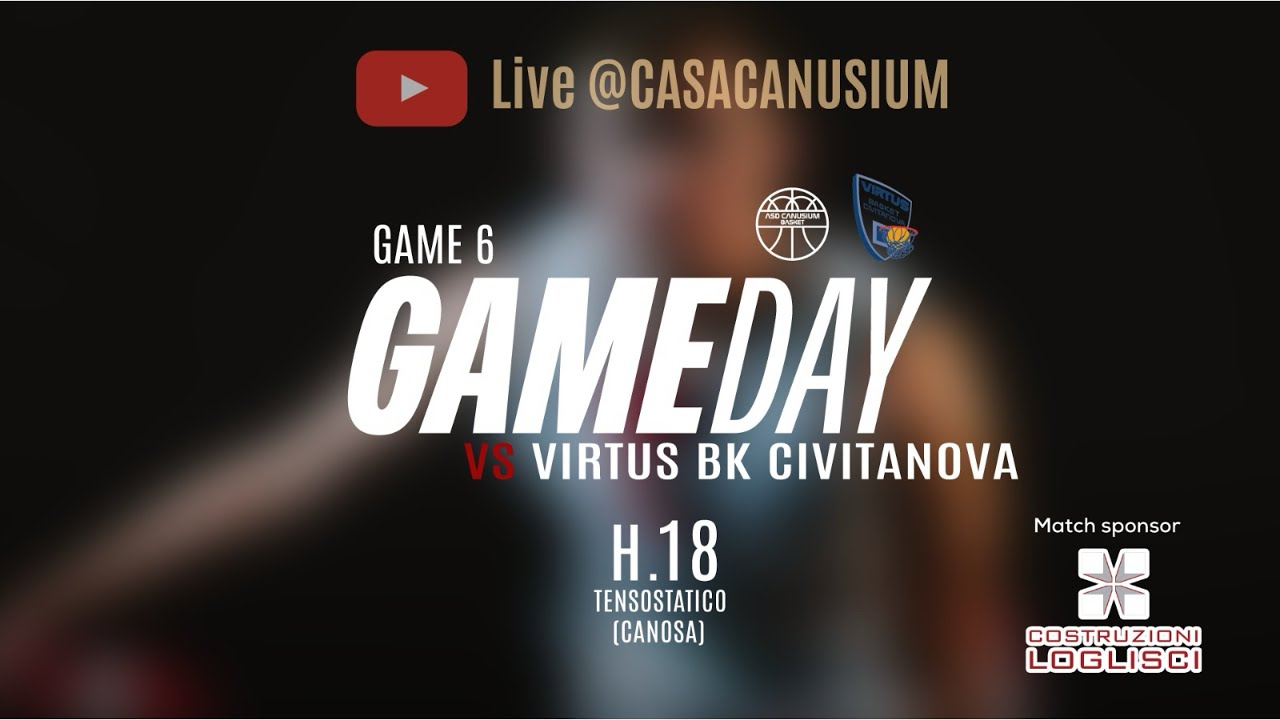 Canusium BK - Virtus Civitanova - 2^ parte