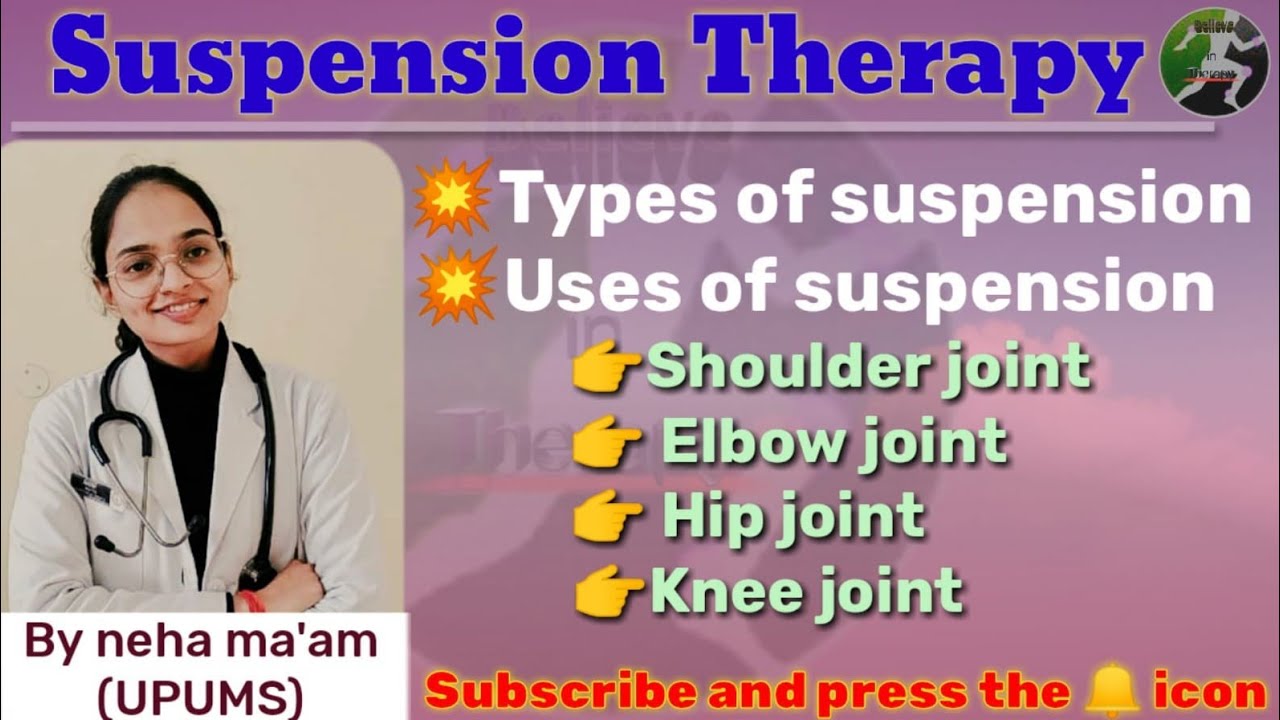 Suspension Therapy|| types of suspension||example of upper an lower extremity ||part-3