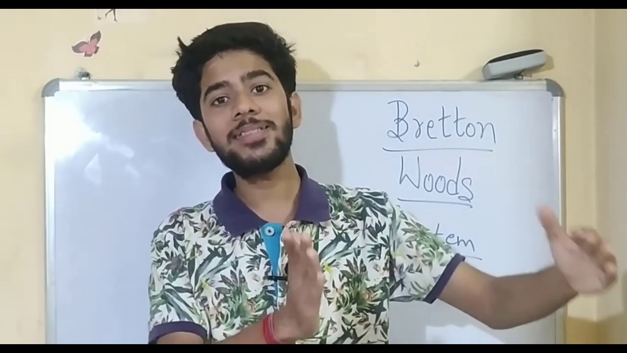 Bretton Woods System | Reasons Behind Failure of Bretton Woods System