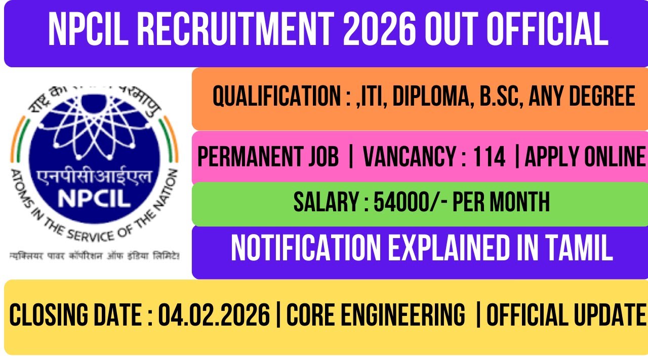 📢 NPCIL Recruitment 2026 | 🔔Permanent Central Govt Jobs | 👷Diploma | ITI | Engineering | Tamil