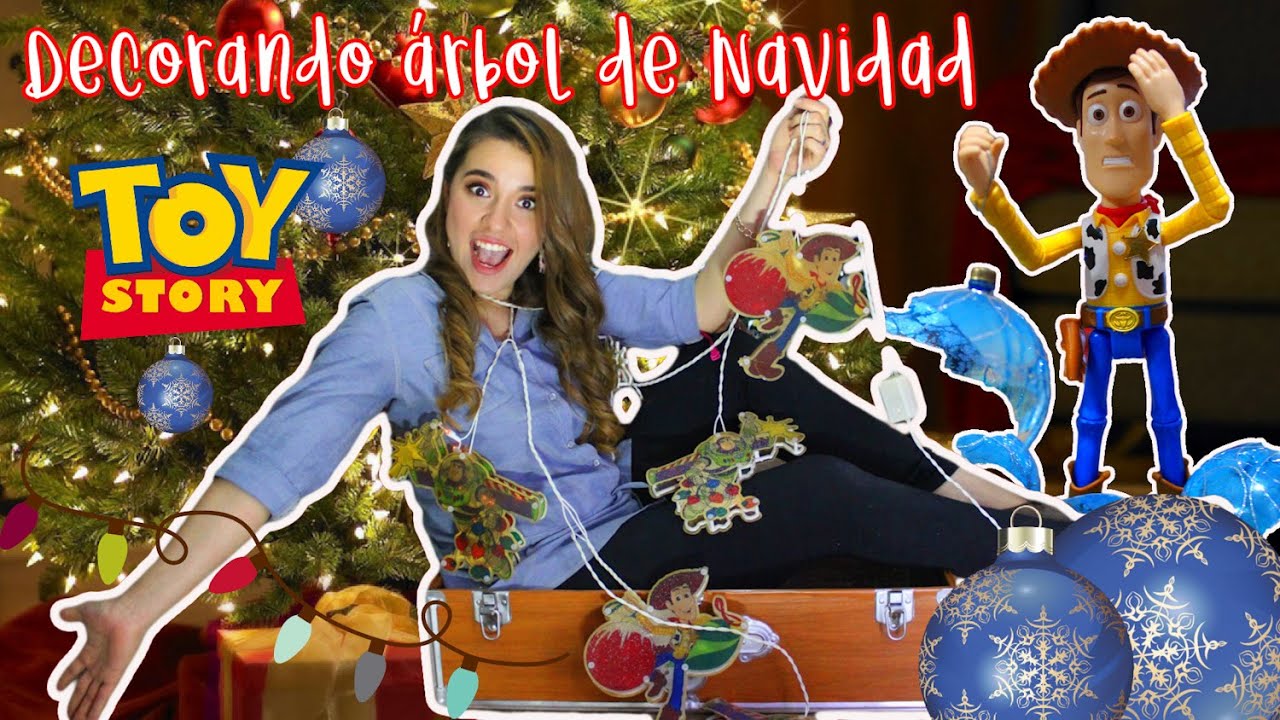 DECORE MI ÁRBOL DE NAVIDAD CON JUGUETES DE TOY STORY!!!