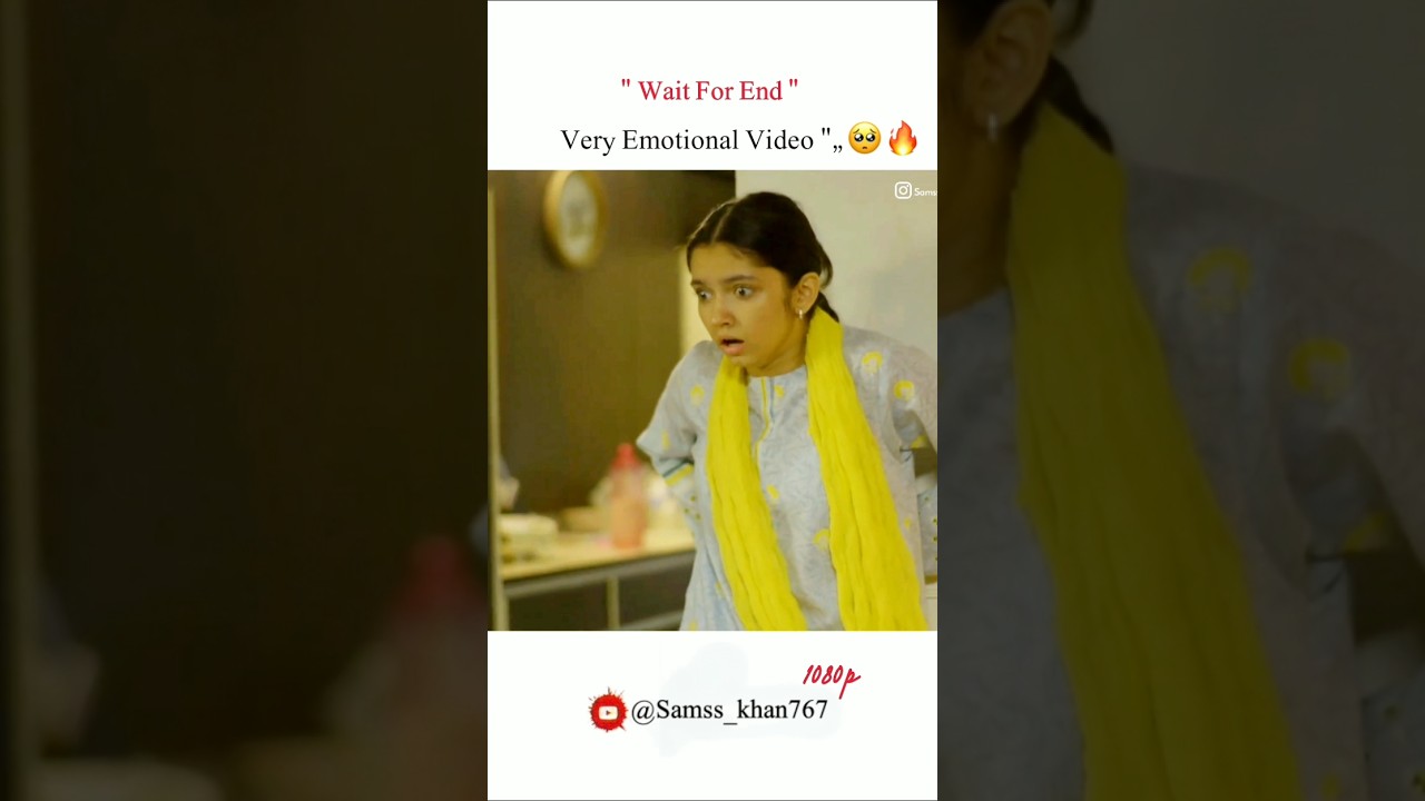 Very Emotional Video 🥺😭 Samss Khan Status🥀#mayiri #shorts #trending #explore #parwarish #ainaasif