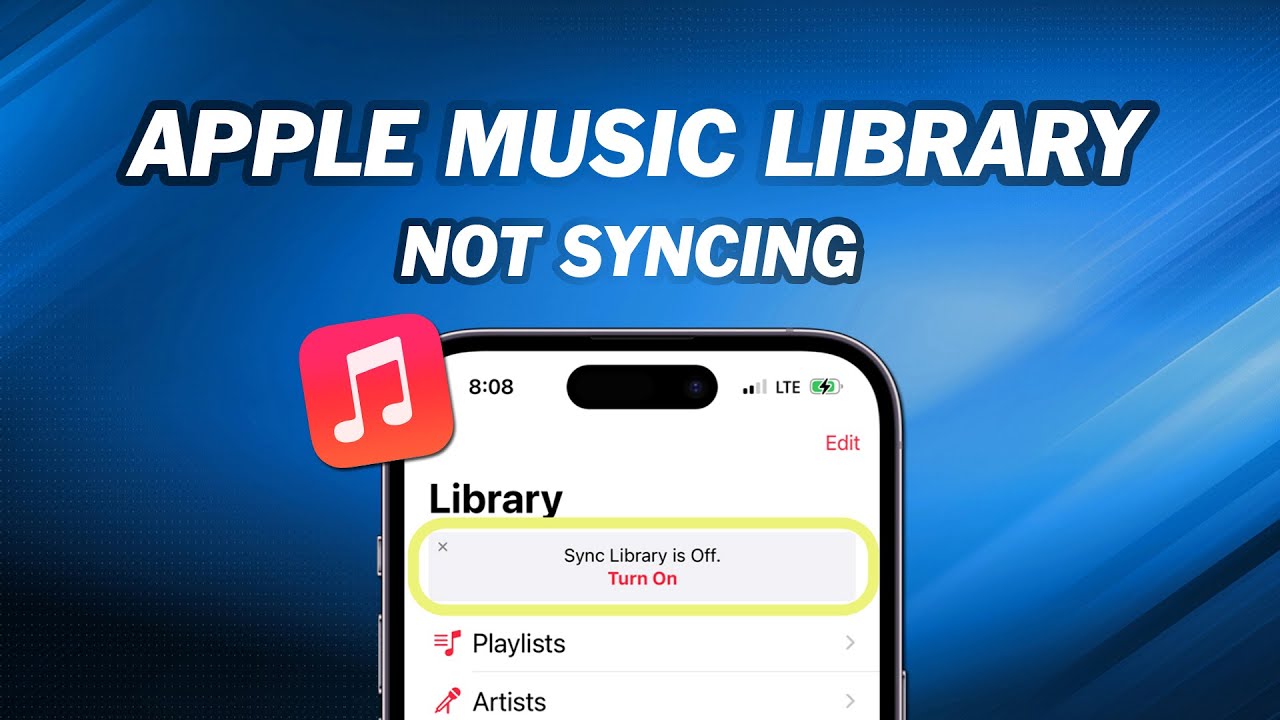 How to Fix Apple Music Library not Syncing