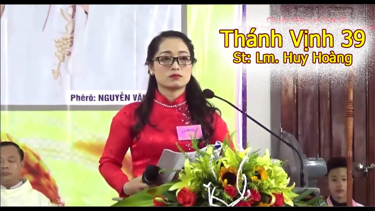Thánh Vịnh 39 | Lm Huy Hoàng - Ca Đoàn Giáo Xứ Truyền Tin