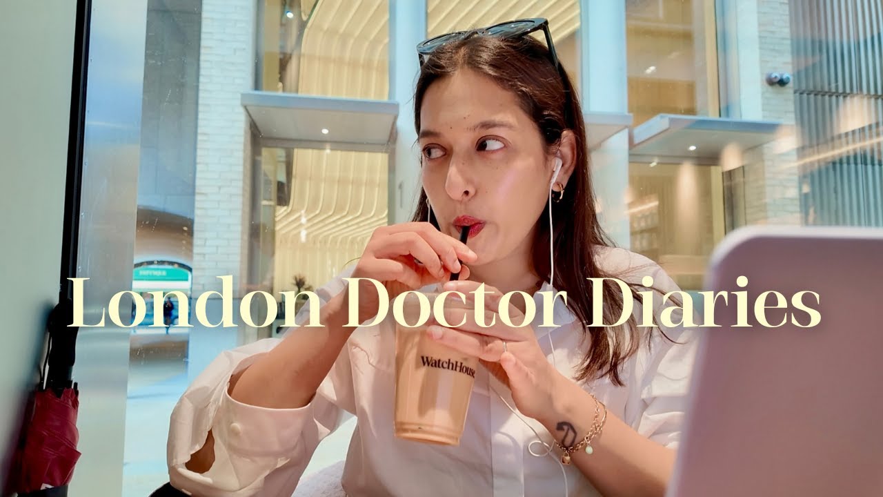 London Doctor Diaries | falling back in love with being a doctor in the NHS, end of summer..