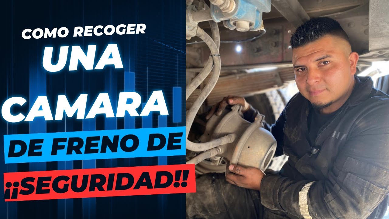 ¿Cómo recoger una cámara de freno de seguridad?