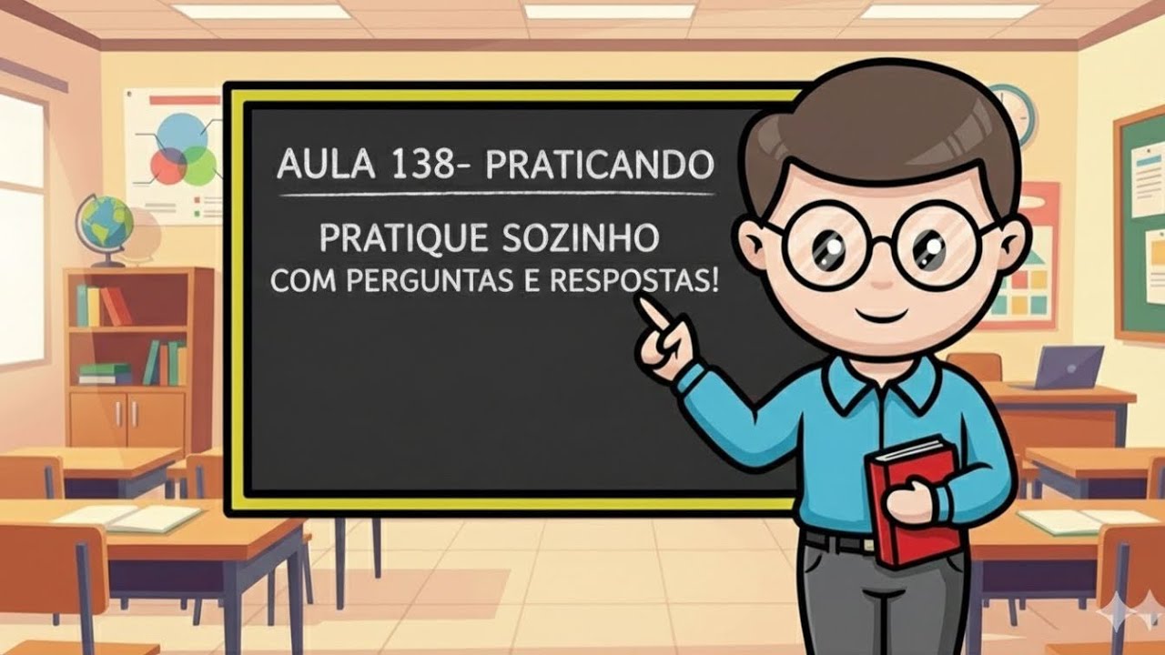 PRATIQUE INGLÊS TODOS OS DIAS: PERGUNTAS E RESPOSTAS SOBRE “VOCÊ”! -138