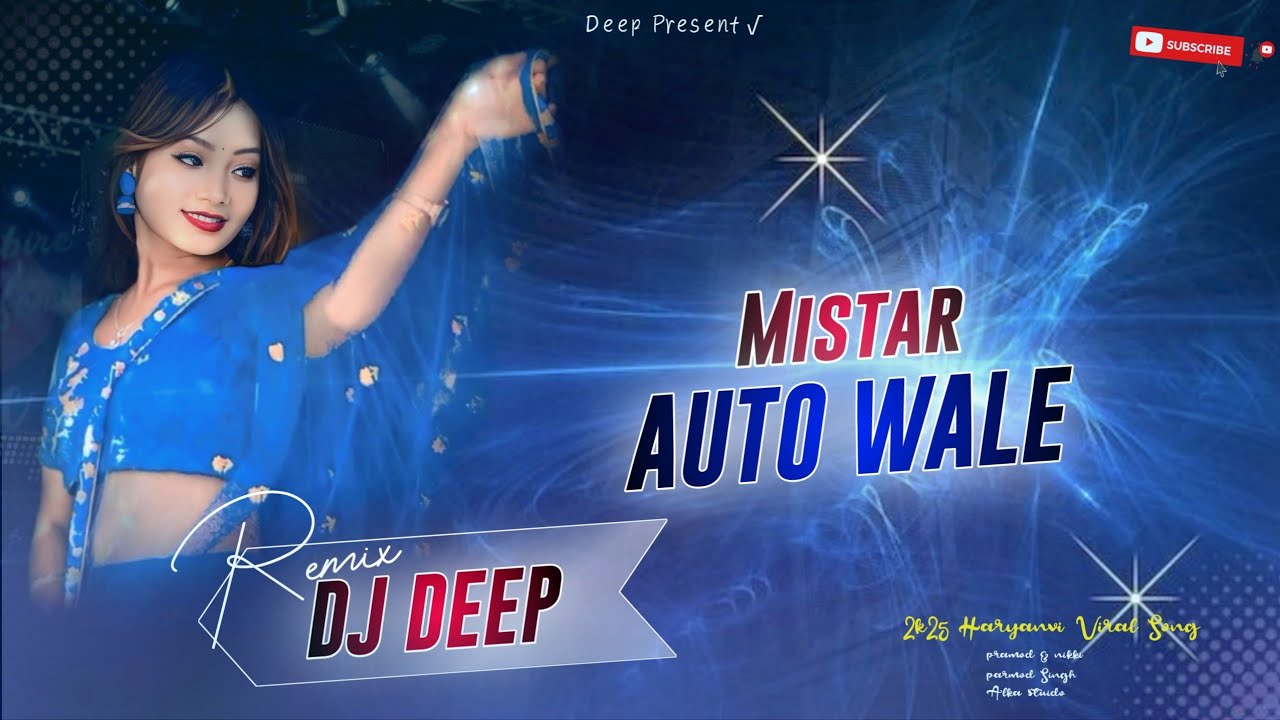 Mista_Auto_wale| New Viral Haryanvi Remix Song | Dj Deep Remix