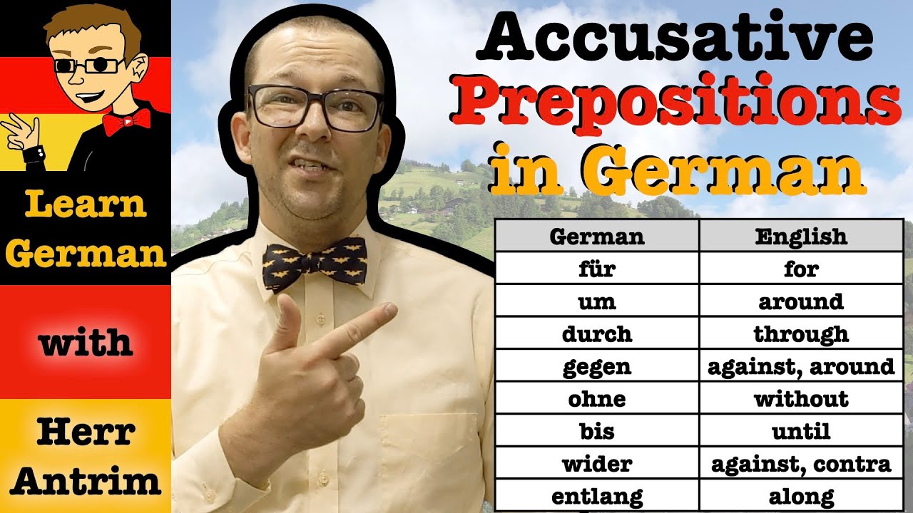 How to Use Accusative Prepositions in German: f&uuml;r, um, durch, gegen, ohne, bis, wider, & entlang