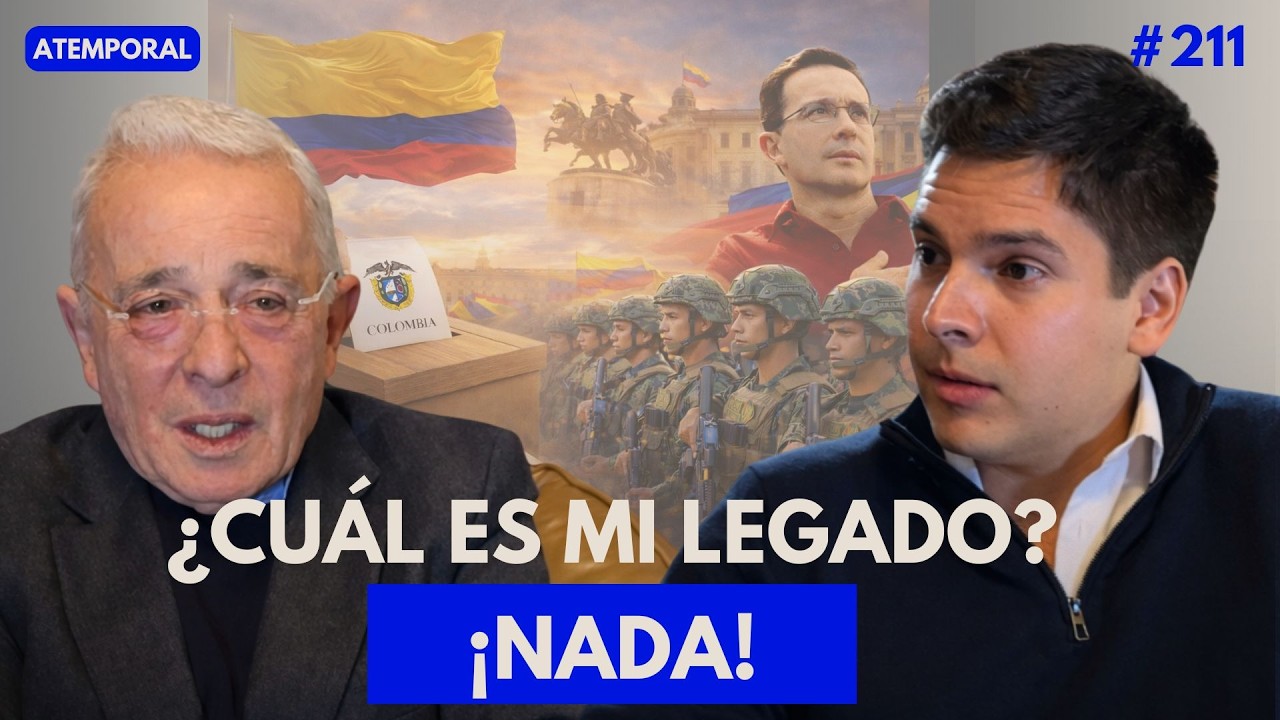 &iquest;Cu&aacute;l es el legado de &Aacute;lvaro Uribe? - Pdte. &Aacute;lvaro Uribe V&eacute;lez - #211