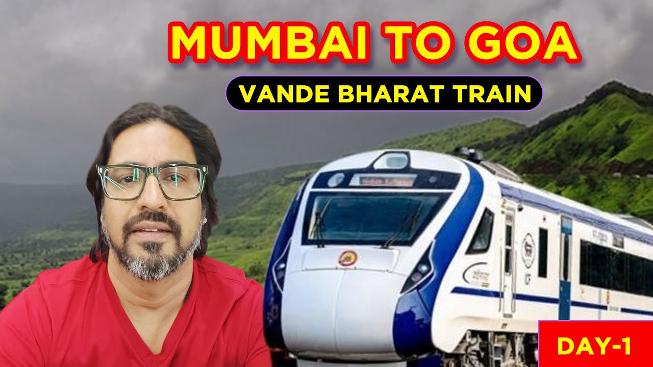 Mumabi to Goa by Vande Bharat 🚆 | Family Trip | Day-1