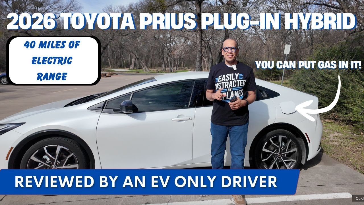 2026 Toyota Prius Plug-in Hybrid....a really good EV that you can run on gas!
