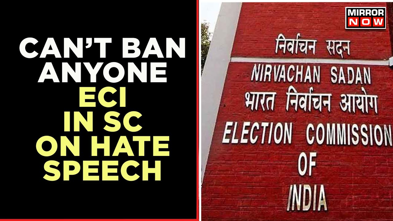 ECI's Affidavit In SC On Hate Speech | Puts Balls Back In Central Government's Court | English News