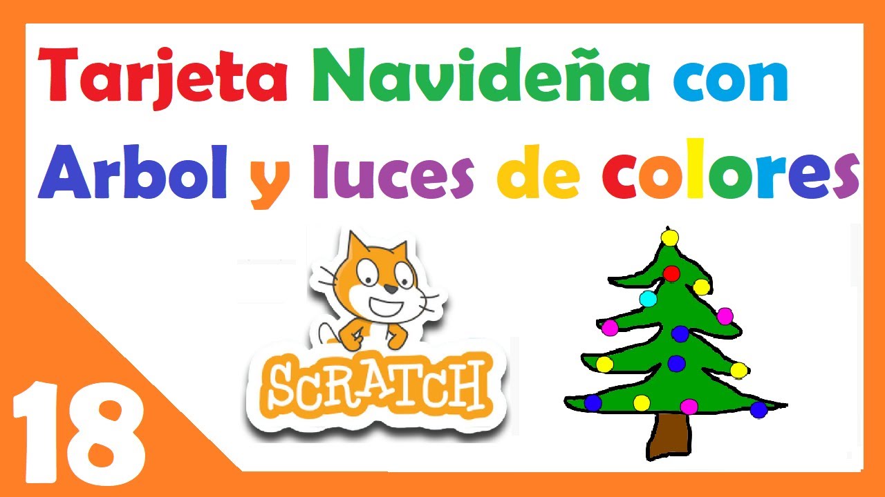 Programamos en SCRATCH 3.0 TARJETA NAVIDEÑA : ARBOLITO DE NAVIDAD con luces de colores