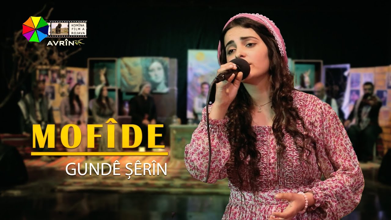 MOFÎDE - GUNDÊ ŞÊRÎN