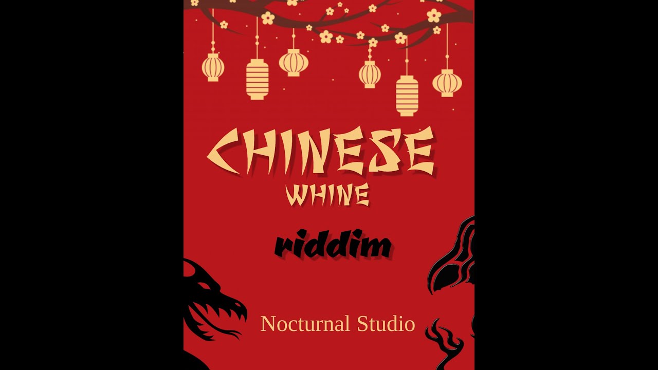 Chinese Whine Riddim | Soca Instrumental | Soca Riddim | Soca 2021 | [Prod By. Nocturnal Studio]
