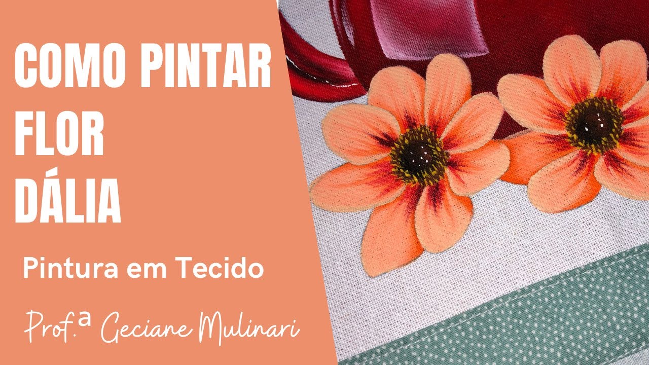 Como Pintar Dália | Pintura em Tecido