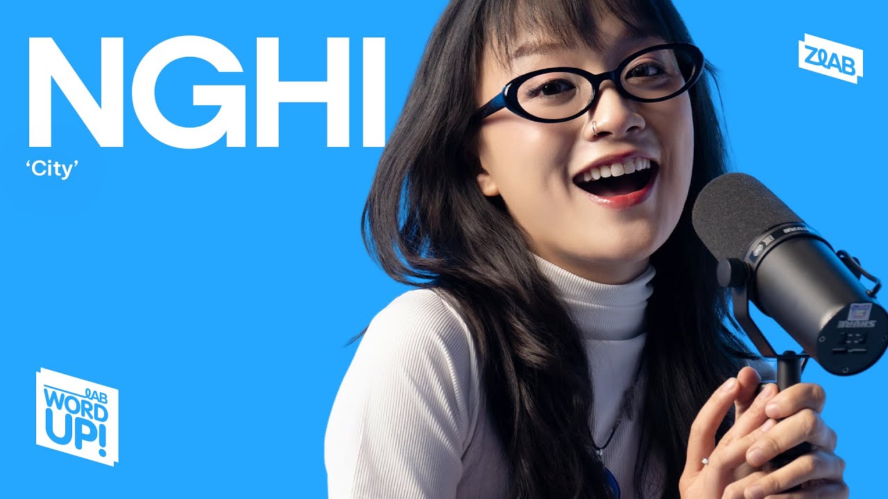 NGHI - ‘City’ | Live at LAB WordUp! | ZLAB
