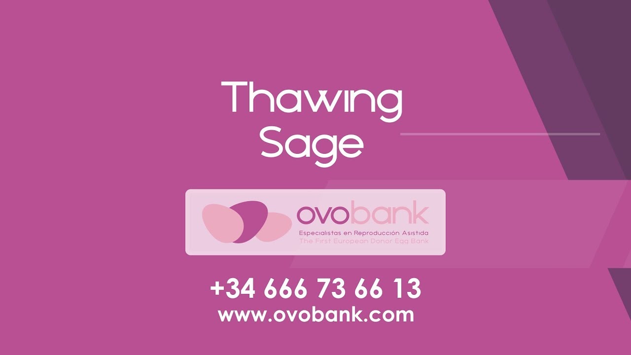 Ovobank (ENG) | Thawing protocol Sage