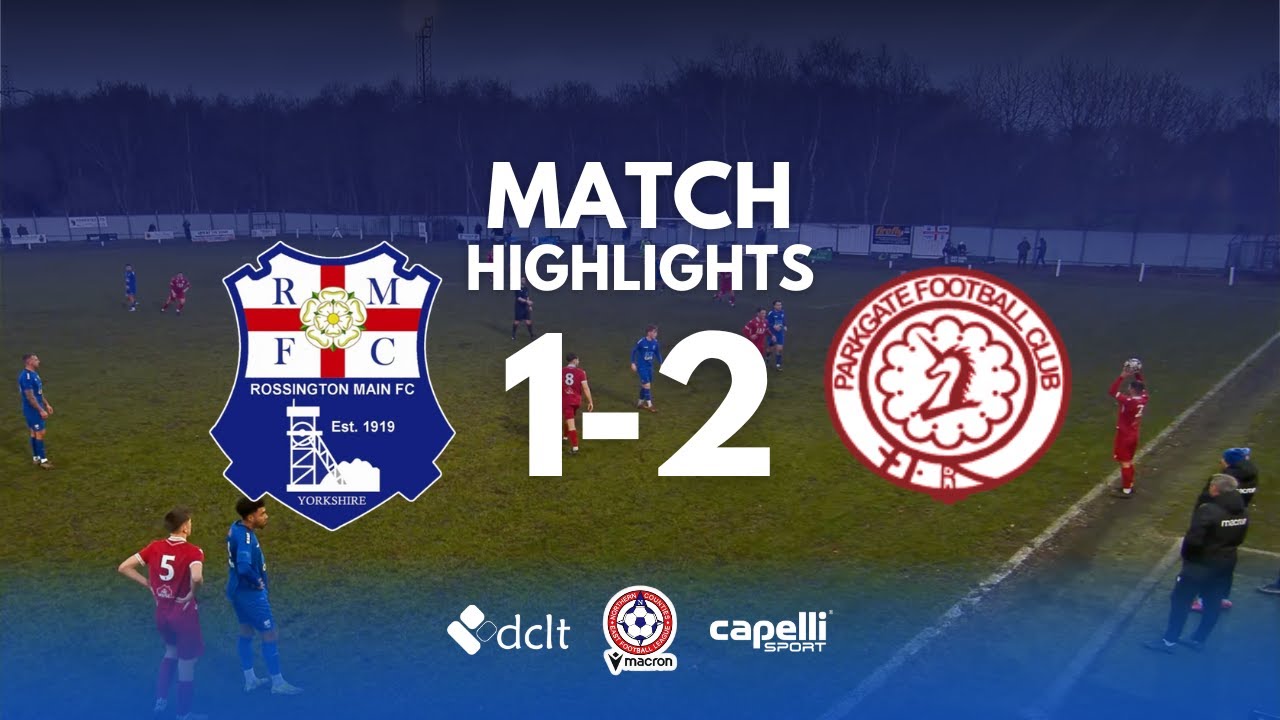 Rossington Main 1 v 2 Parkgate
