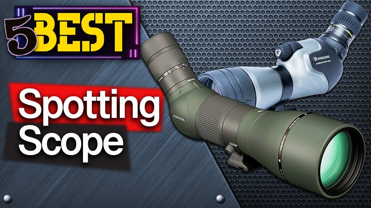 ✅ TOP 5 Best Spotting Scope: Today's Top Picks!