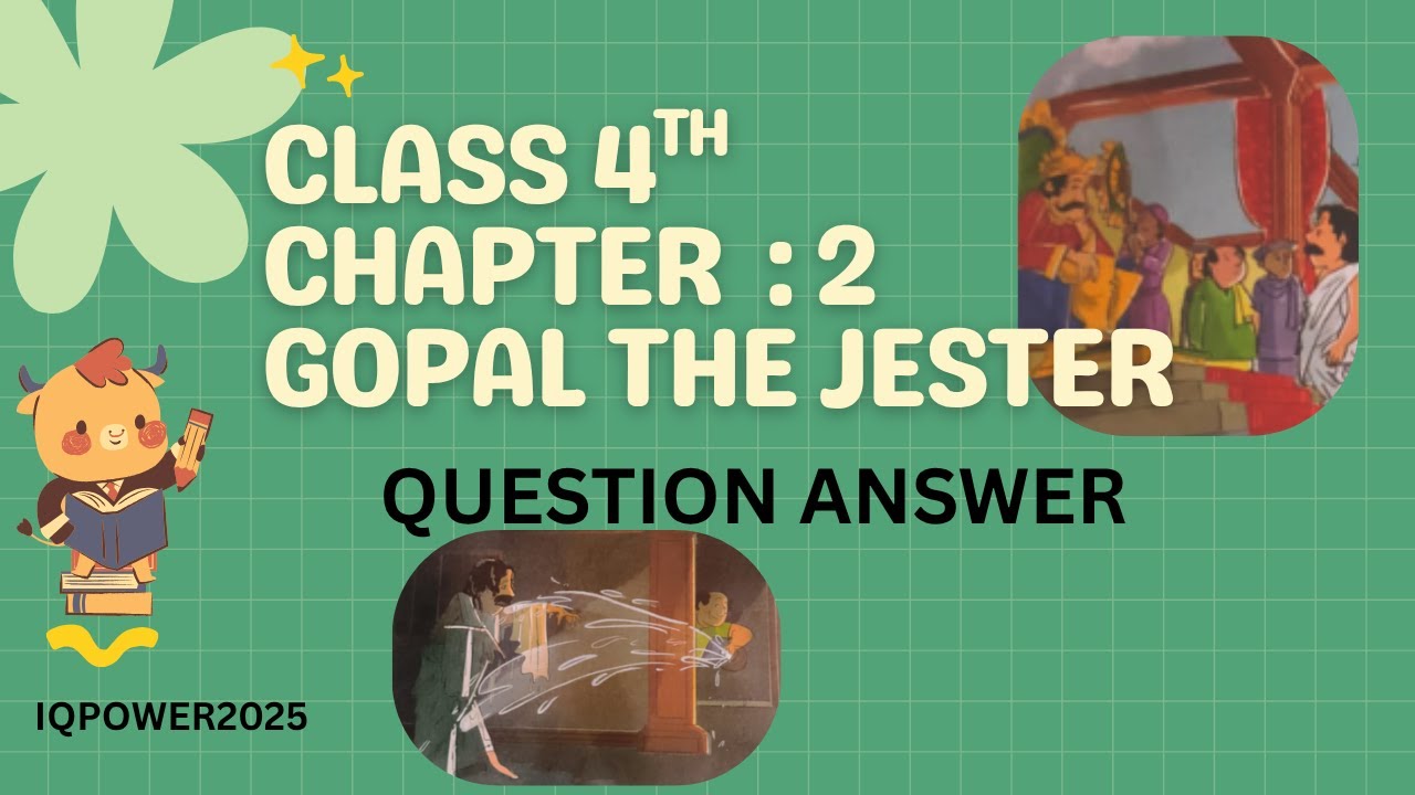 Class 4th English Chapter 2 Question Answer | Chapter  Gopal the jester Question Answer